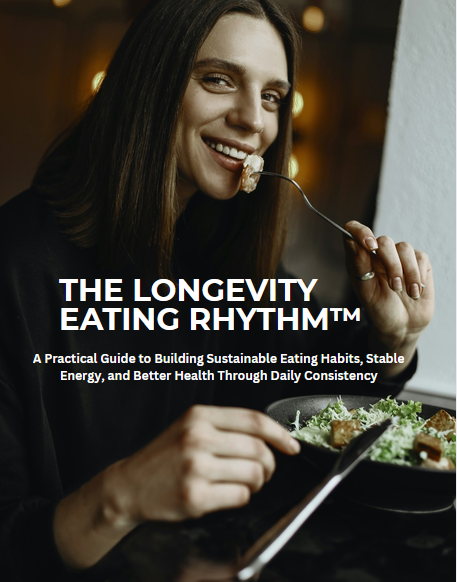 THE LONGEVITY EATING RHYTHM