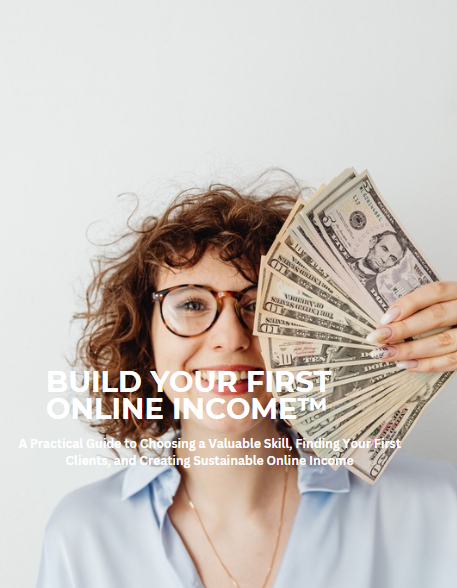 Build Your First Online Income